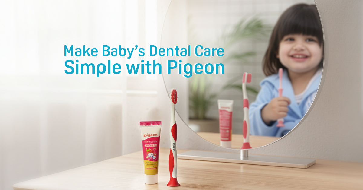 How to Make Baby’s Dental Cleaning Easy and Safe with Pigeon Products