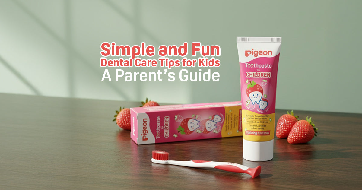 Simple and Fun Dental Care Tips for Kids: A Parent’s Guide