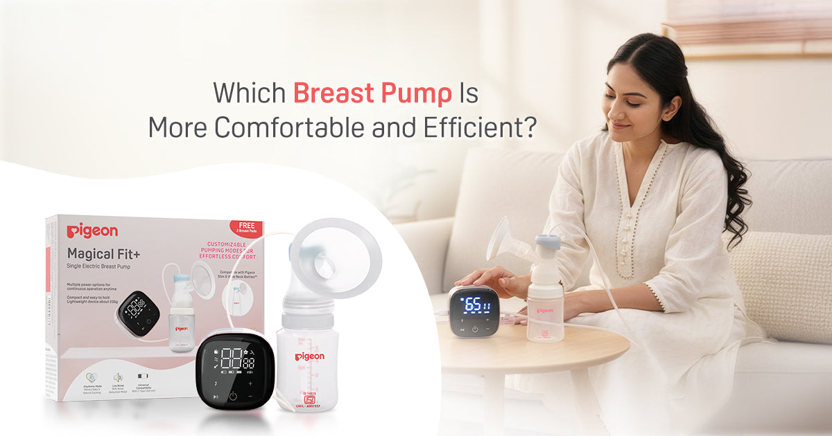 Which Breast Pump is More Comfortable and Efficient? 